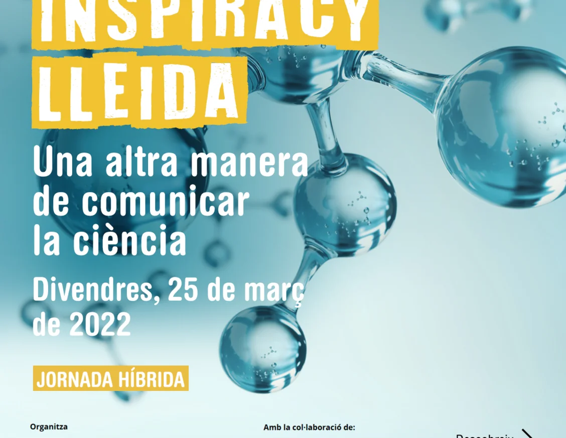 INspiracy Lleida, primera jornada en Lleida para fomentar el interés por la ciencia entre el alumnado de primero de bachillerato