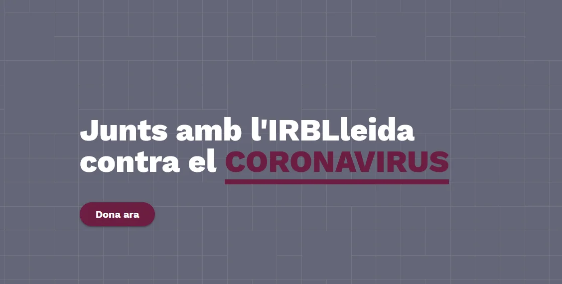 El IRBLleida habilita una página web para captar fondos para la investigación contra el coronavirus