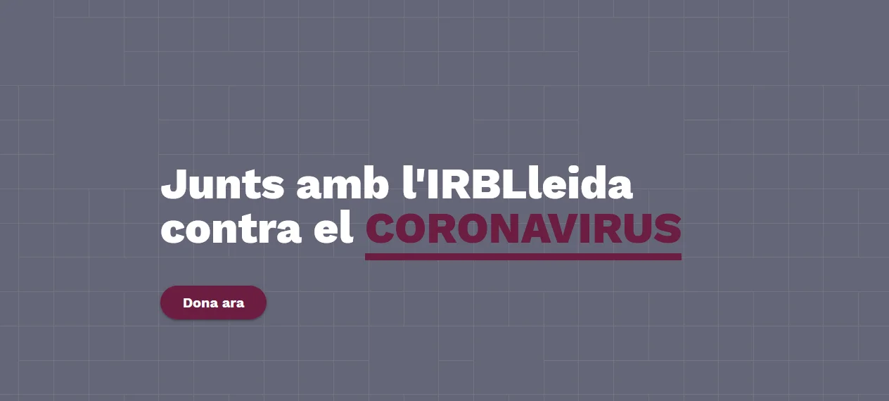 El IRBLleida habilita una página web para captar fondos para la investigación contra el coronavirus